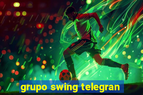 grupo swing telegran